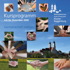 Noch mehr Kursangebote im Kloster Roggenburg